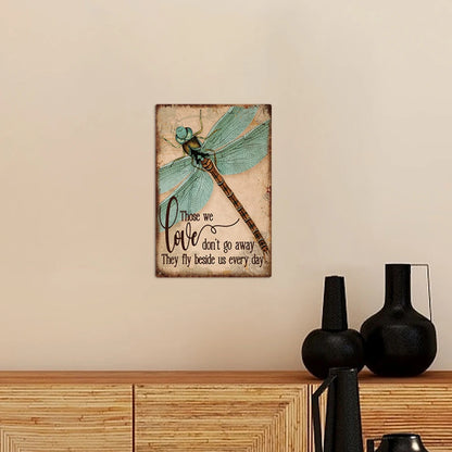 Dragonfly Metal Vintage Motivational Quote