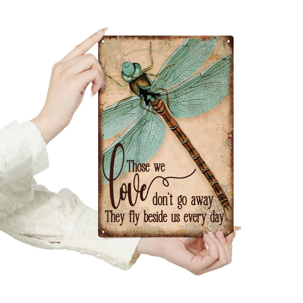 Dragonfly Metal Vintage Motivational Quote