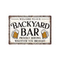 Welcome to Our Backyard Bar Vintage Sign