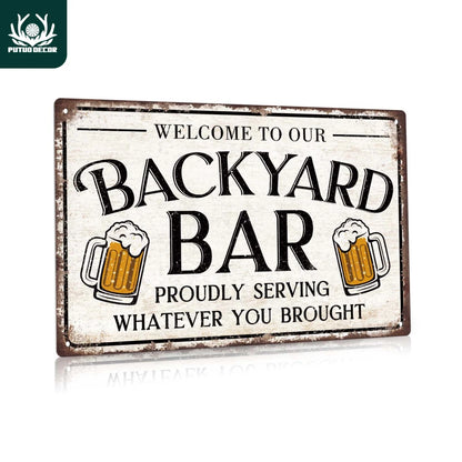 Welcome to Our Backyard Bar Vintage Sign