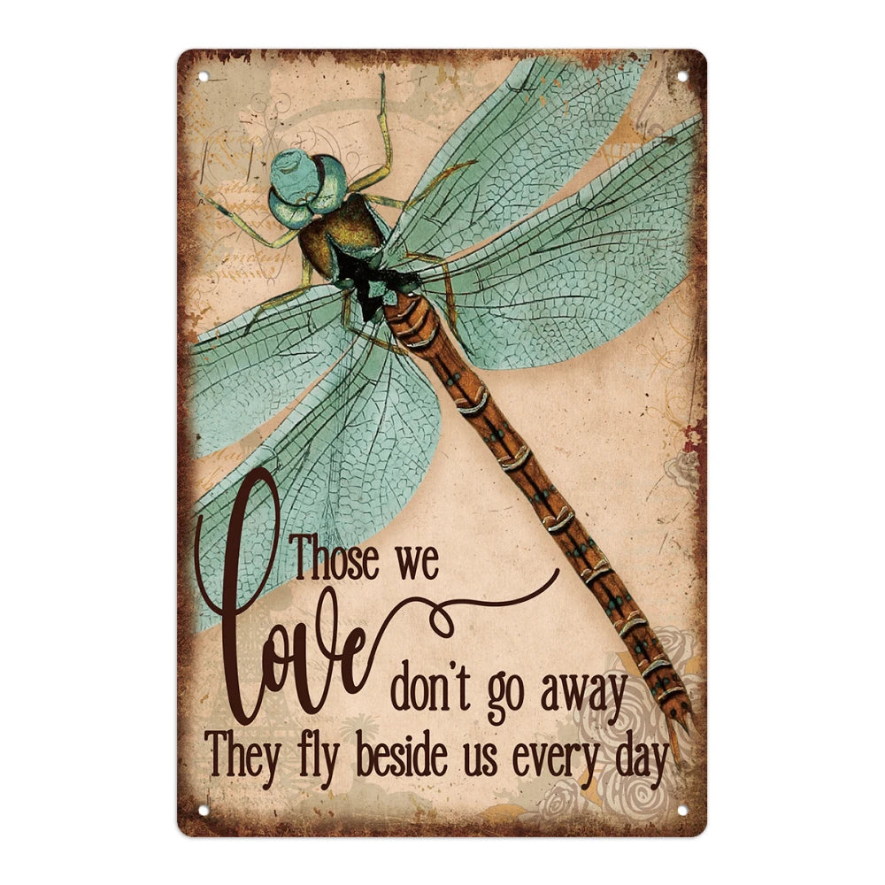Dragonfly Metal Vintage Motivational Quote